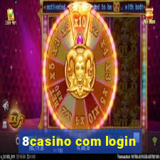 8casino com login